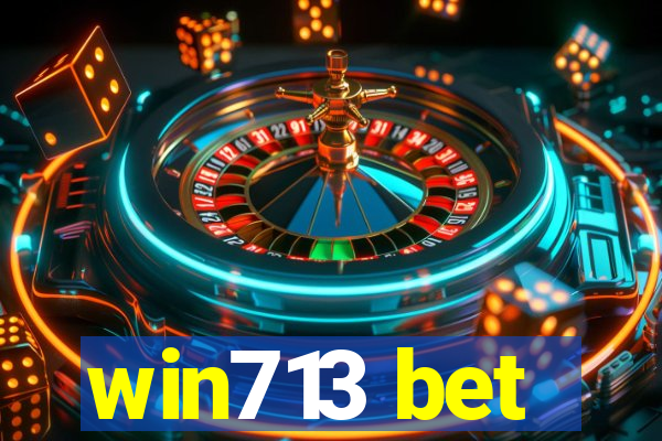 win713 bet